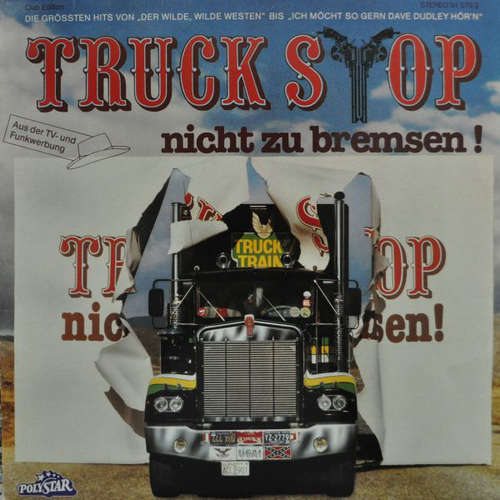 Cover Truck Stop (2) - Nicht Zu Bremsen! (LP, Comp, Club) Schallplatten Ankauf
