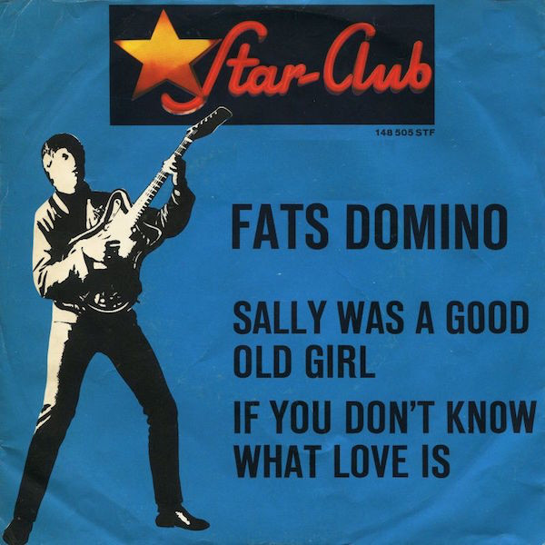 Cover Fats Domino - Sally Was Good Old Girl / If You Don't Know What Love Is (7, Single) Schallplatten Ankauf