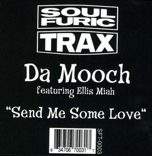 Cover Da Mooch Featuring Ellis Miah - Send Me Some Love (12) Schallplatten Ankauf