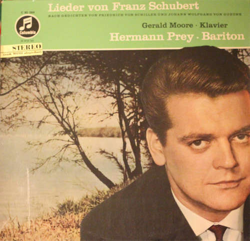 Cover Franz Schubert, Hermann Prey, Gerald Moore - Lieder von Franz Schubert - Nach Gedichten von Friedrich von Schiller und Johann Wolfgang von Goethe (LP) Schallplatten Ankauf