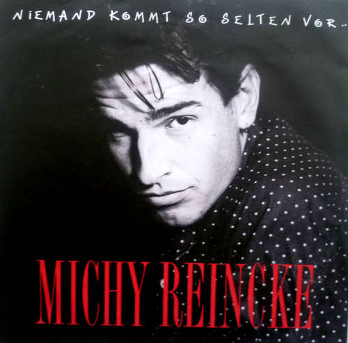 Cover Michy Reincke - Niemand Kommt So Selten Vor ... (7, Single) Schallplatten Ankauf