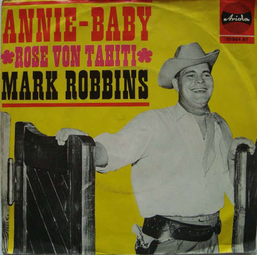 Cover Mark Robbins (3) - Annie-Baby (7, Single) Schallplatten Ankauf