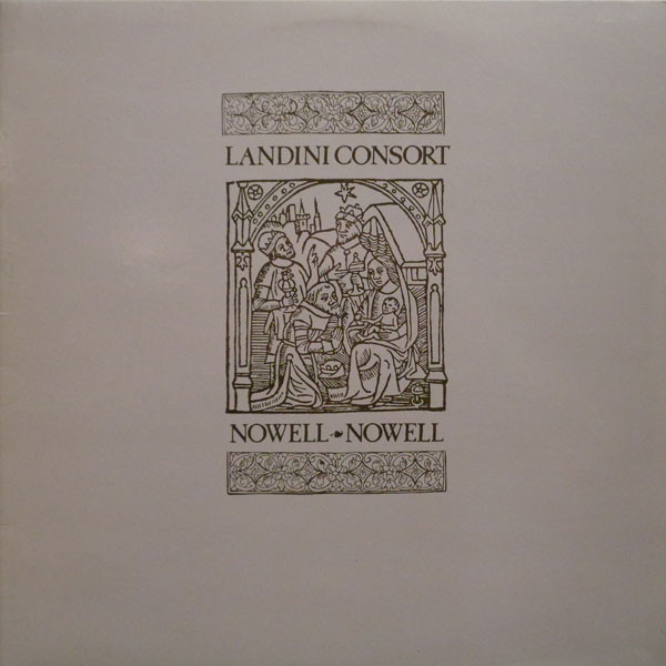 Cover Landini Consort* - Nowell, Nowell (LP, Album) Schallplatten Ankauf