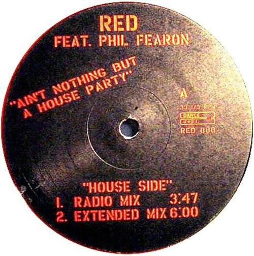 Cover Red (17) Feat. Phil Fearon - Ain't Nothing But A House Party (12, Red) Schallplatten Ankauf