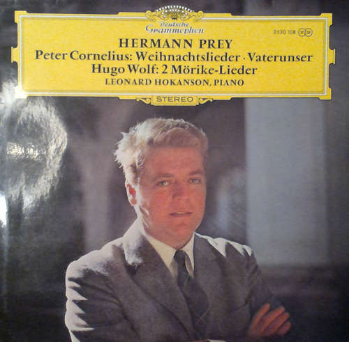 Cover Hermann Prey, Leonard Hokanson - Peter Cornelius (2) / Hugo Wolf - Weihnachtslieder • Vaterunser / 2 Mörike-Lieder (LP) Schallplatten Ankauf