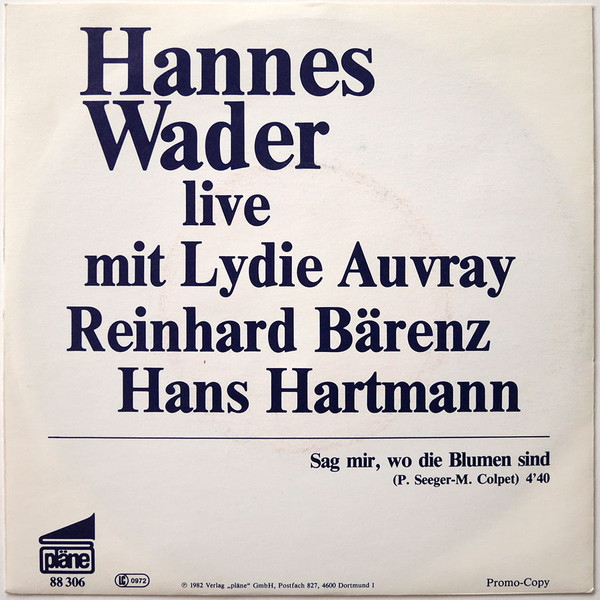 Cover Hannes Wader Live Mit Lydie Auvray, Reinhard Bärenz, Hans Hartmann - Sag Mir, Wo Die Blumen Sind (7, Single, Promo) Schallplatten Ankauf