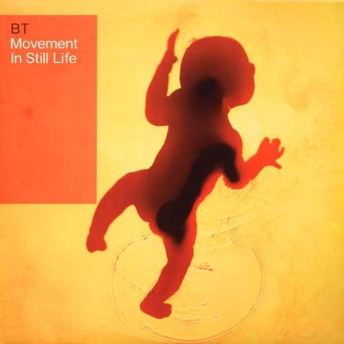 Cover BT - Movement In Still Life (2xLP) Schallplatten Ankauf