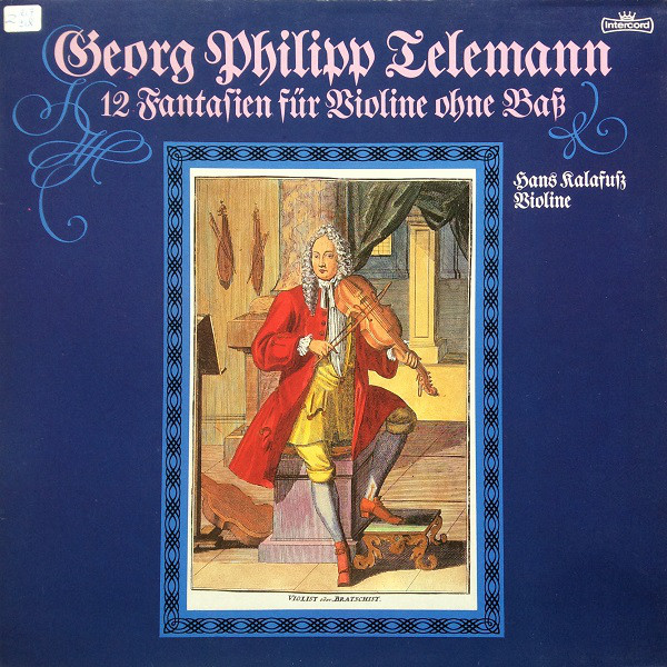 Cover Georg Philipp Telemann, Hans Kalafusz - 12 Fantasien Für Violine Ohne Bass (2xLP) Schallplatten Ankauf