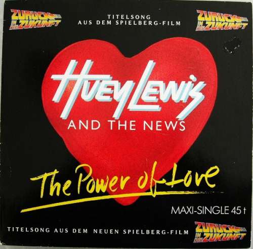 Cover Huey Lewis And The News* - The Power Of Love (12, Maxi) Schallplatten Ankauf