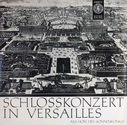 Cover Various - Schlosskonzert In Versailles (Am Hofe Des Sonnenkönigs) (LP, Mono) Schallplatten Ankauf