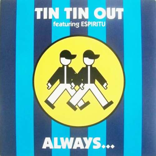 Cover Tin Tin Out Featuring Espiritu - Always (Something There To Remind Me) (12) Schallplatten Ankauf