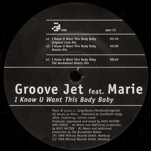 Cover Groove Jet feat. Marie* - I Know U Want This Body Baby (12) Schallplatten Ankauf