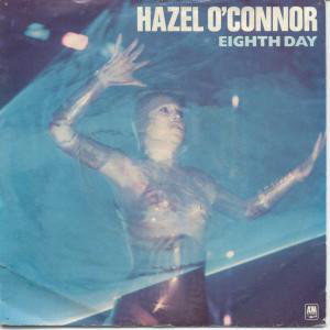 Cover Hazel O'Connor - Eighth Day (7, Single) Schallplatten Ankauf