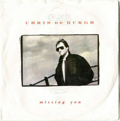 Cover zu Chris de Burgh - Missing You (7) Schallplatten Ankauf