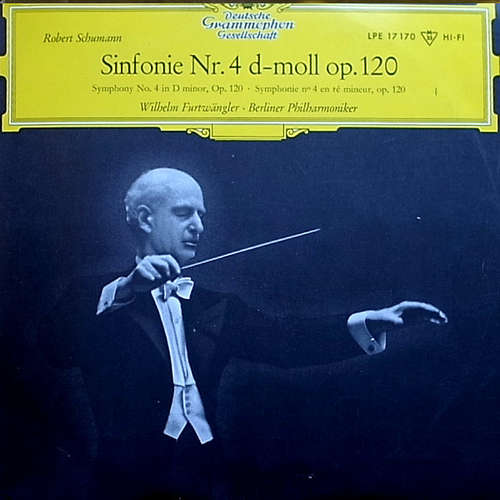 Cover Robert Schumann, Berliner Philharmoniker, Wilhelm Furtwängler - Sinfonie Nr. 4 d-moll Op. 120 (10, Mono) Schallplatten Ankauf