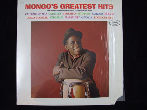 Cover The Mongo Santamaria Orchestra Featuring Willie Bobo - Mongo's Greatest Hits (LP, Comp) Schallplatten Ankauf