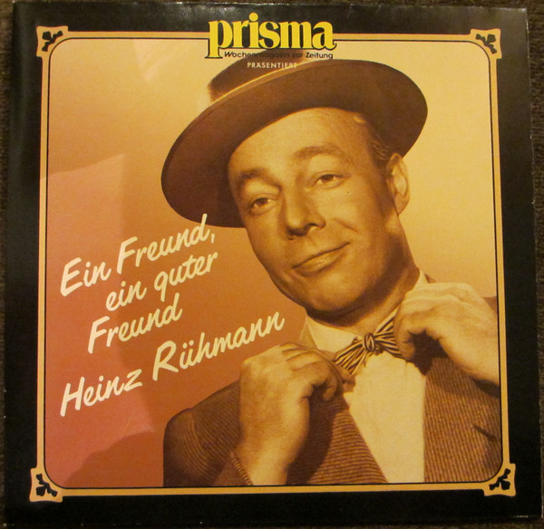 Cover Heinz Rühmann - Ein Freund, Ein Guter Freund  (LP, Comp, Mono) Schallplatten Ankauf