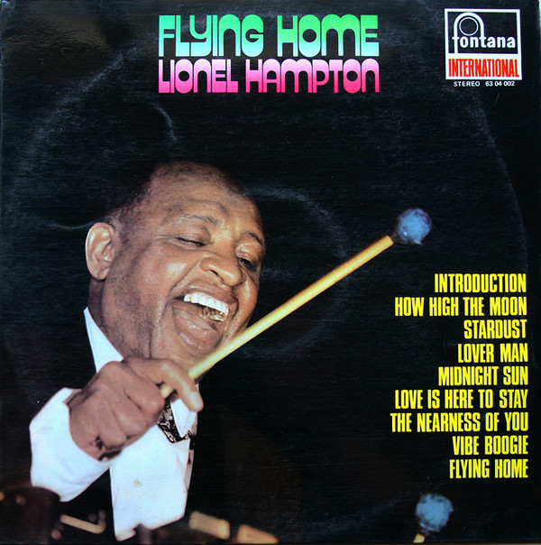 Cover Lionel Hampton And His Orchestra - Flying Home (LP, Comp) Schallplatten Ankauf