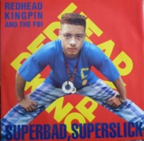 Cover Redhead Kingpin And The FBI - Superbad, Superslick (12) Schallplatten Ankauf