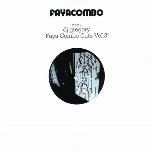 Cover DJ Gregory - Faya Combo Cuts Vol. 3 (12) Schallplatten Ankauf