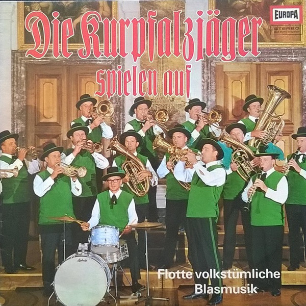 Cover Kurpfalzjäger - Die Kurpfalzjäger Spielen Auf (LP) Schallplatten Ankauf