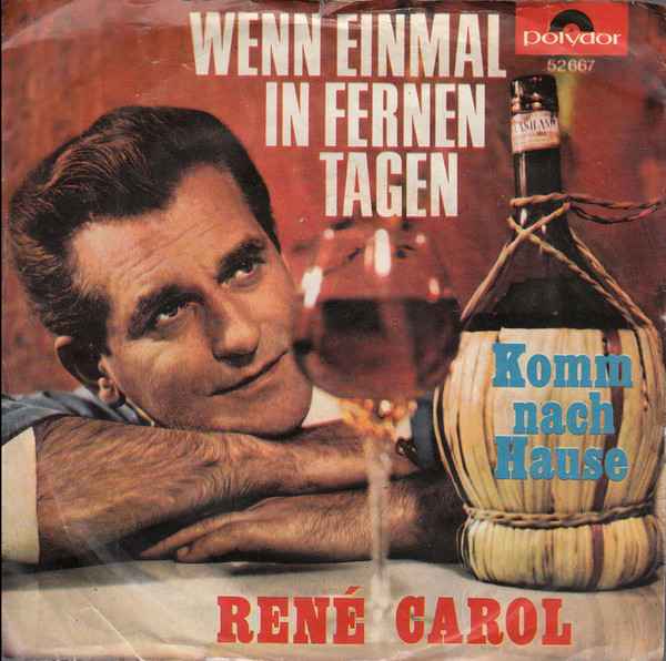Cover René Carol - Wenn Einmal In Fernen Tagen (7, Single, Mono) Schallplatten Ankauf