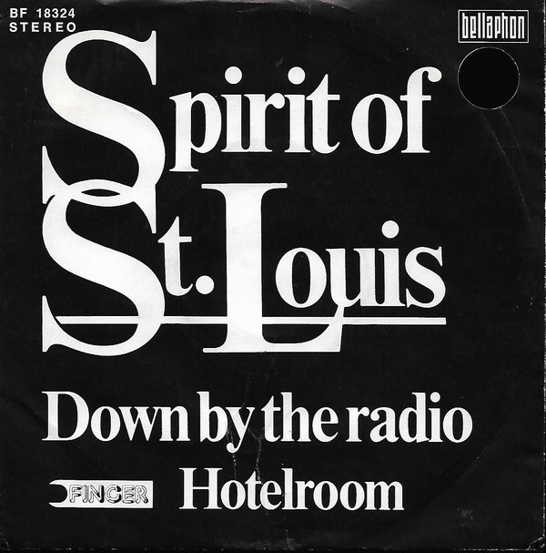Cover Spirit Of St. Louis - Down By The Radio (7, Single) Schallplatten Ankauf