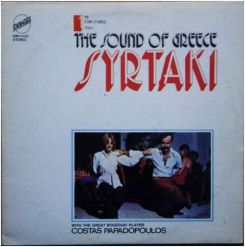 Cover Mikis Theodorakis, Costas Papadopoulos* - The Sound Of Greece Syrtaki By Theodorakis  (LP, Comp) Schallplatten Ankauf