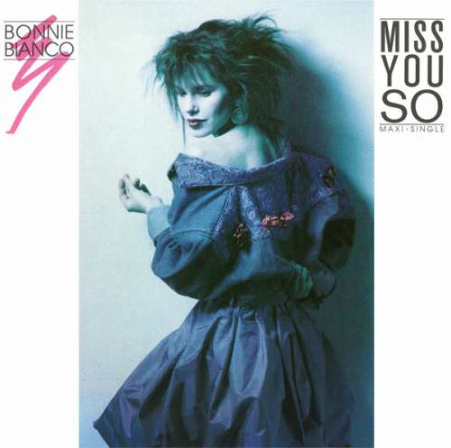 Cover Bonnie Bianco - Miss You So (12, Maxi) Schallplatten Ankauf