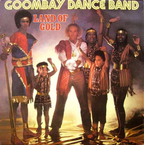 Cover Goombay Dance Band - Land Of Gold (LP, Album) Schallplatten Ankauf