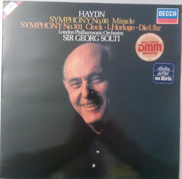 Cover Haydn*, Sir Georg Solti*, London Philharmonic Orchestra* - Haydn Symphony No.96 Miracle / Symphony No. 101 Clock = L'Horloge =  Die Uhr (LP) Schallplatten Ankauf