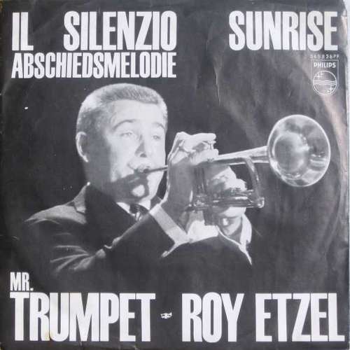 Cover Mr. Trumpet Roy Etzel* - Il Silenzio (Abschiedsmelodie) / Sunrise (7, Single, Mono) Schallplatten Ankauf
