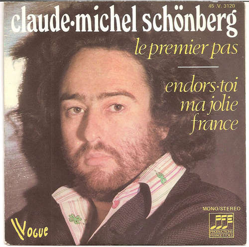 Cover Claude-Michel Schönberg - Le Premier Pas / Endors-toi Ma Jolie France (7, Single) Schallplatten Ankauf