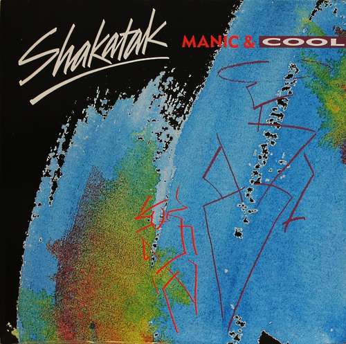 Cover Shakatak - Manic & Cool (LP, Album) Schallplatten Ankauf