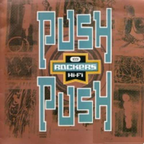 Cover Rockers Hi-Fi - Push Push (12, Single) Schallplatten Ankauf