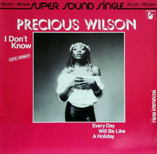 Cover Precious Wilson - I Don't Know (Long Version) (12, Single) Schallplatten Ankauf