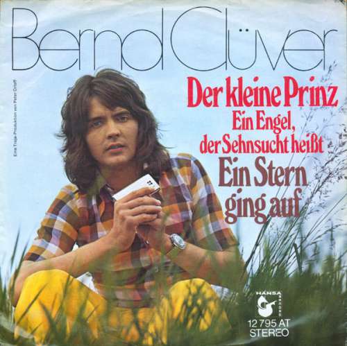 Bild Bernd Clüver - Der Kleine Prinz (Ein Engel, Der Sehnsucht Heißt) (7, Single) Schallplatten Ankauf