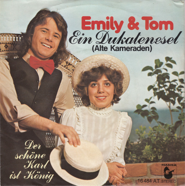 Cover Emily & Tom - Ein Dukatenesel (Alte Kameraden) (7, Single) Schallplatten Ankauf