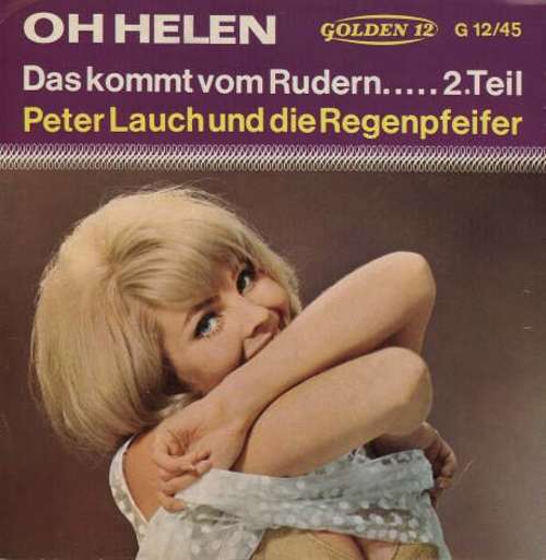 Cover Peter Lauch Und Die Regenpfeifer - Oh Helen (7, Single, Mono) Schallplatten Ankauf