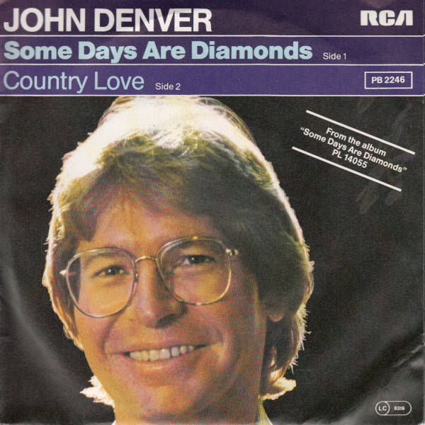 Cover John Denver - Some Days Are Diamonds (7, Single) Schallplatten Ankauf