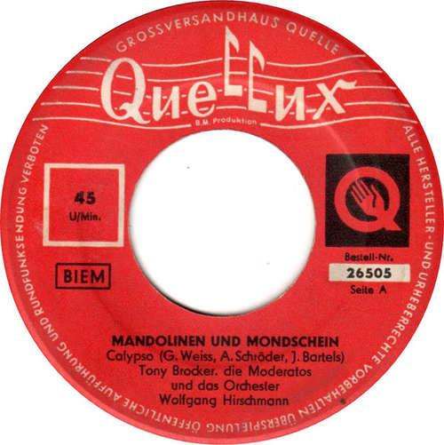 Cover Tony Brocker Und Die Moderatos / Heidi Starke Und Die Musik Boys* - Mandolinen Und Mondschein / Mal Seh'n Kapitän (7, Single) Schallplatten Ankauf