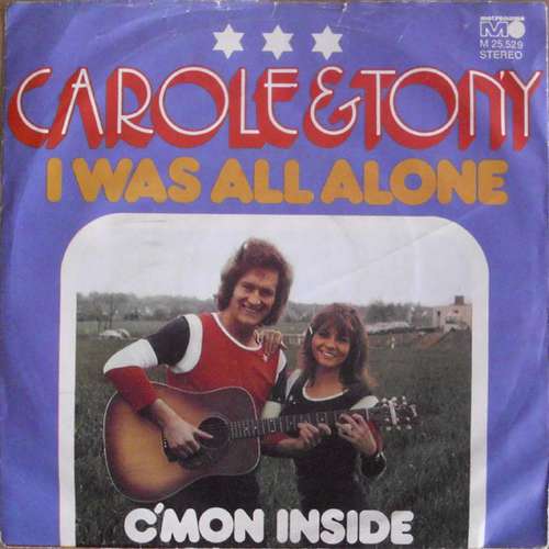 Cover Carole* & Tony* - I Was All Alone (7, Single) Schallplatten Ankauf