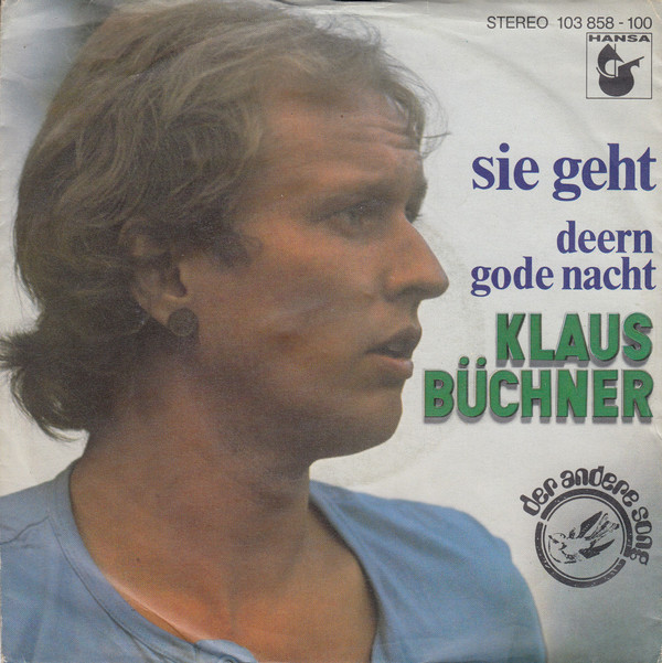 Cover Klaus Büchner - Sie Geht (7, Single) Schallplatten Ankauf