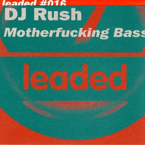 Cover DJ Rush - Motherfucking Bass (12) Schallplatten Ankauf