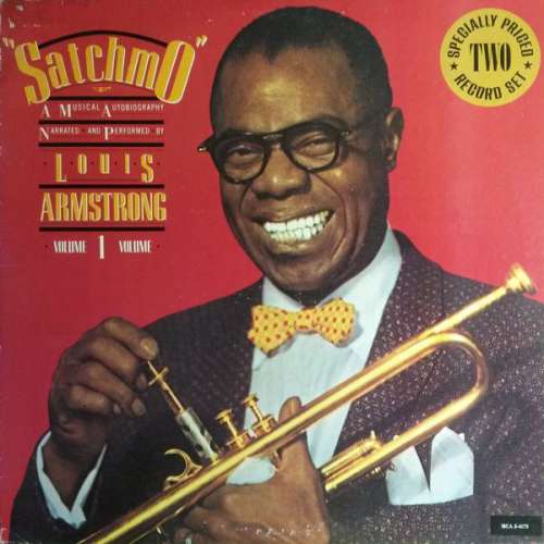 Cover Louis Armstrong - Satchmo - A Musical Autobiography Narrated And Performed By Louis Armstrong Volume 1 (2xLP) Schallplatten Ankauf