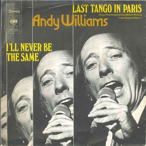 Cover Andy Williams - Last Tango In Paris (From The United Artists Motion Picture Last Tango In Paris) (7, Single) Schallplatten Ankauf