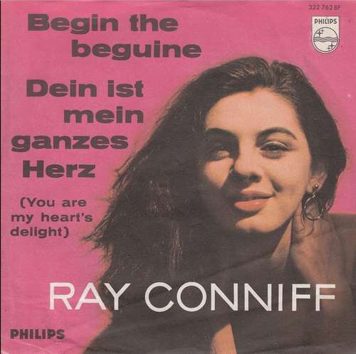 Cover Ray Conniff - Begin The Beguine / Dein Ist Mein Ganzes Herz (7, Single) Schallplatten Ankauf