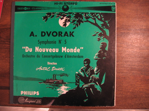 Cover A. Dvorak* — Orchestre Du Concertgebouw D'Amsterdam*, Antal Dorati - Symphonie N°5 Du Nouveau Monde (LP, Gat) Schallplatten Ankauf