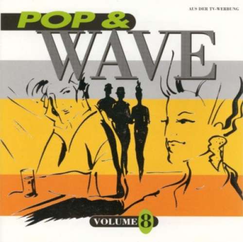 Cover Various - Pop & Wave Vol. 8 - The Sound Of The Fantastic 80s (2xCD, Comp) Schallplatten Ankauf