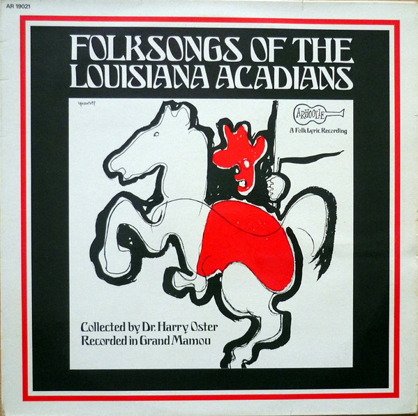 Cover Various -  Folksongs Of The Louisiana Acadians  (LP, Album, RE) Schallplatten Ankauf